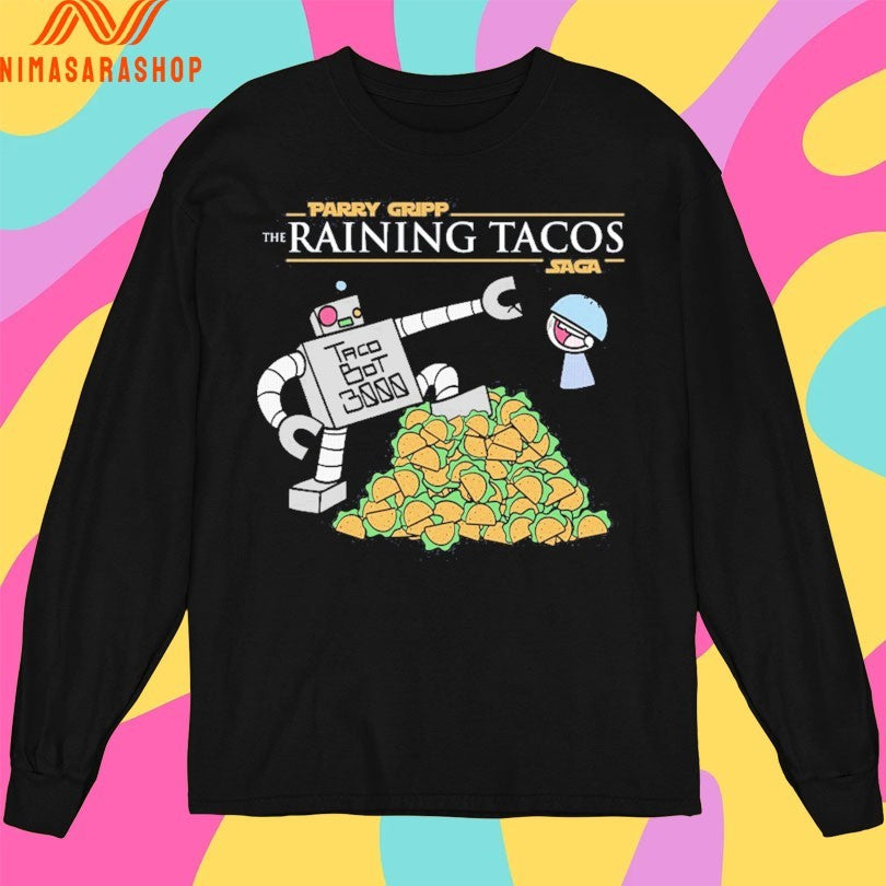 Parry Gripp The Raining Tacos Saga Shirts