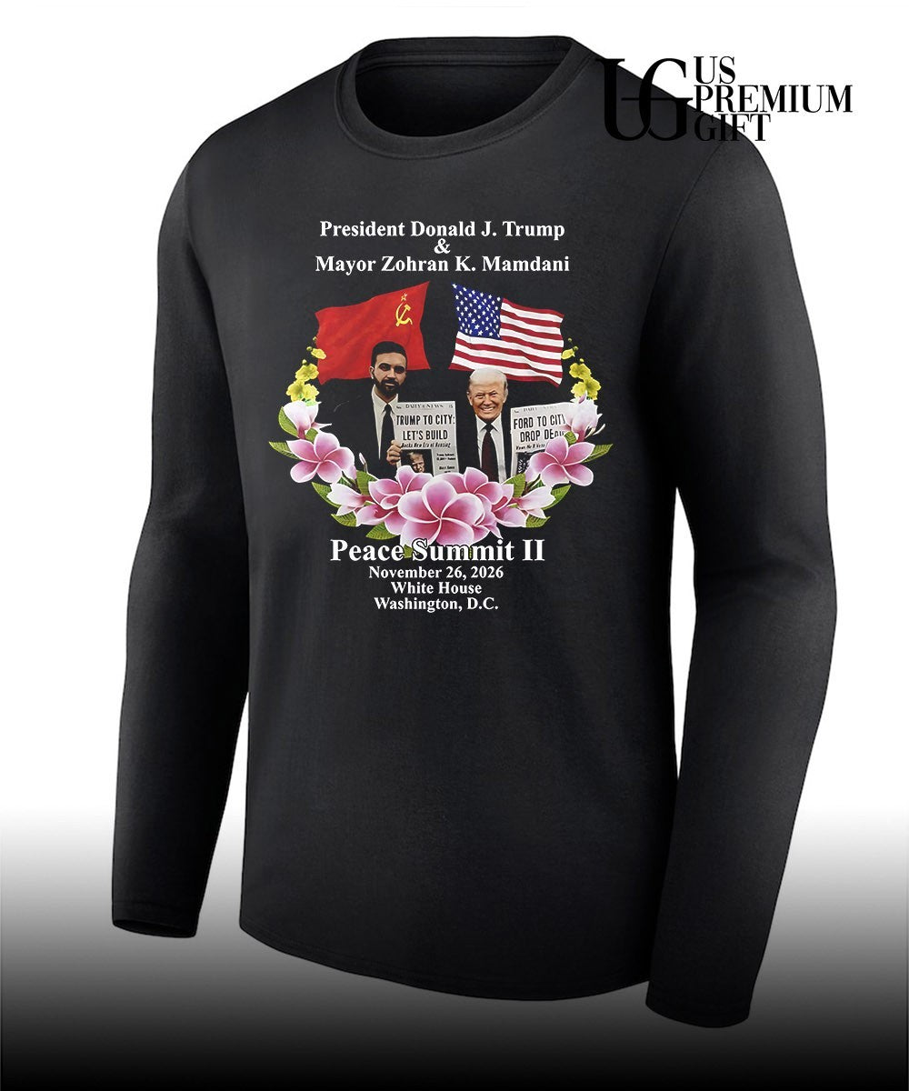 Peace Summit Ii Donald J Trump and Zohran K Mamdani 2026 shirt