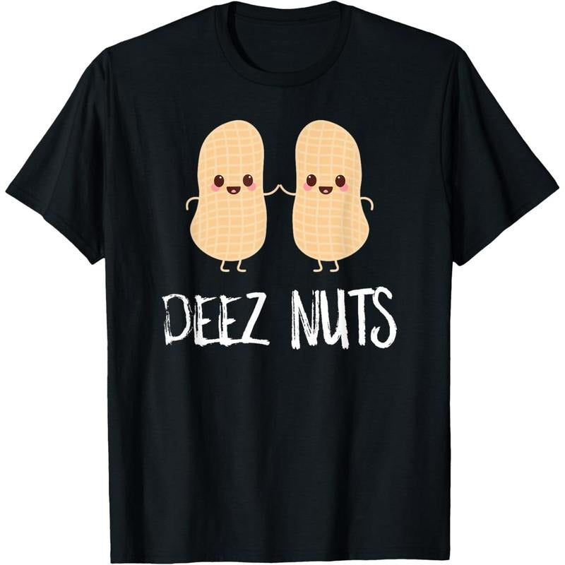 Peanut Food Funny Kawaii Cute Meme Deez Nuts Joke Gift Shirt T-Shirt made in usa Hoodie, Sweatshirt | UrbanDripWear.com