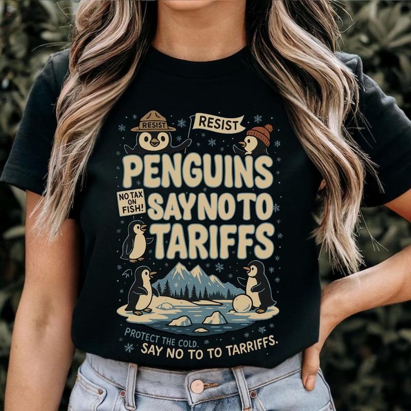 Penguin Say No To Tariffs Graphic T-shirt, Political Penguin Sweatshirt, Protest Penguin Hoodie, Penguin Lover Gift,...