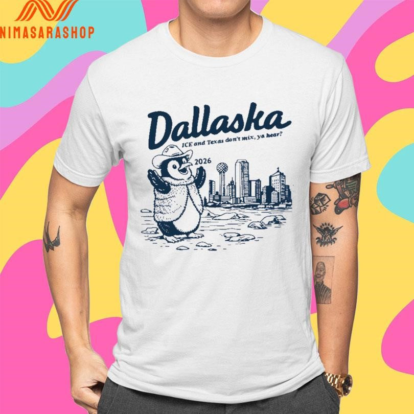 Penguin Werner Dallaska Ice And Texas Don’t Mix Ya Hear 2026 Shirts