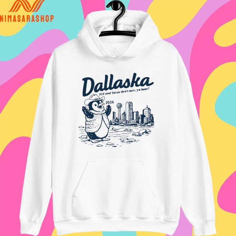Penguin Werner Dallaska Ice And Texas Don’t Mix Ya Hear 2026 Shirts