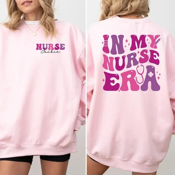 Personalized Nurse Sweatshirt, In My Nurse Era Sweatshirt, Nursing Graduation Gift, Custom Nurse Shirt, Nursing School...
