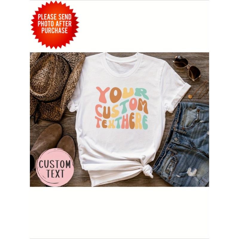 Personalized T-shirt Custom T-Shirts Custom Shirt Personalized Shirt Custom Shirt Printing Custom Shirt for Women Custom...