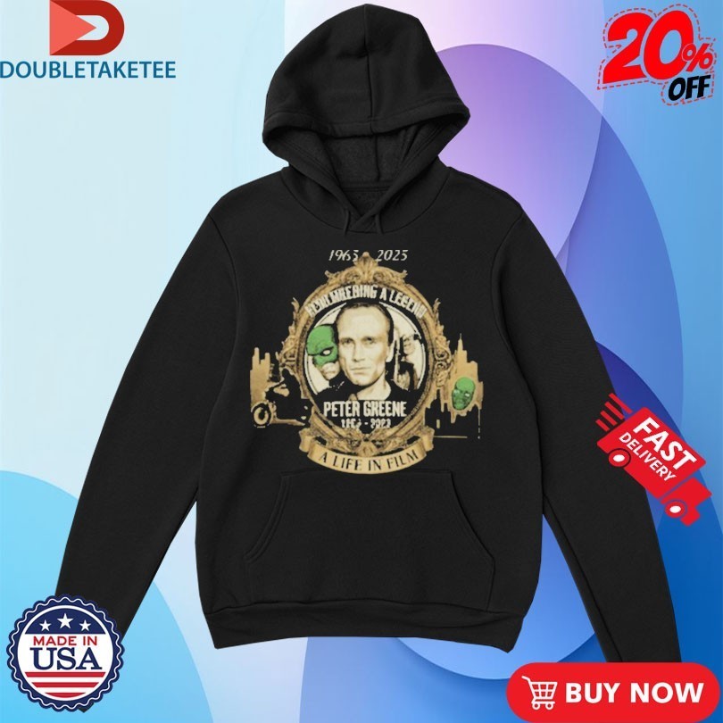 Peter Greene Memorial 1965-2025 A Life In Film Shirts