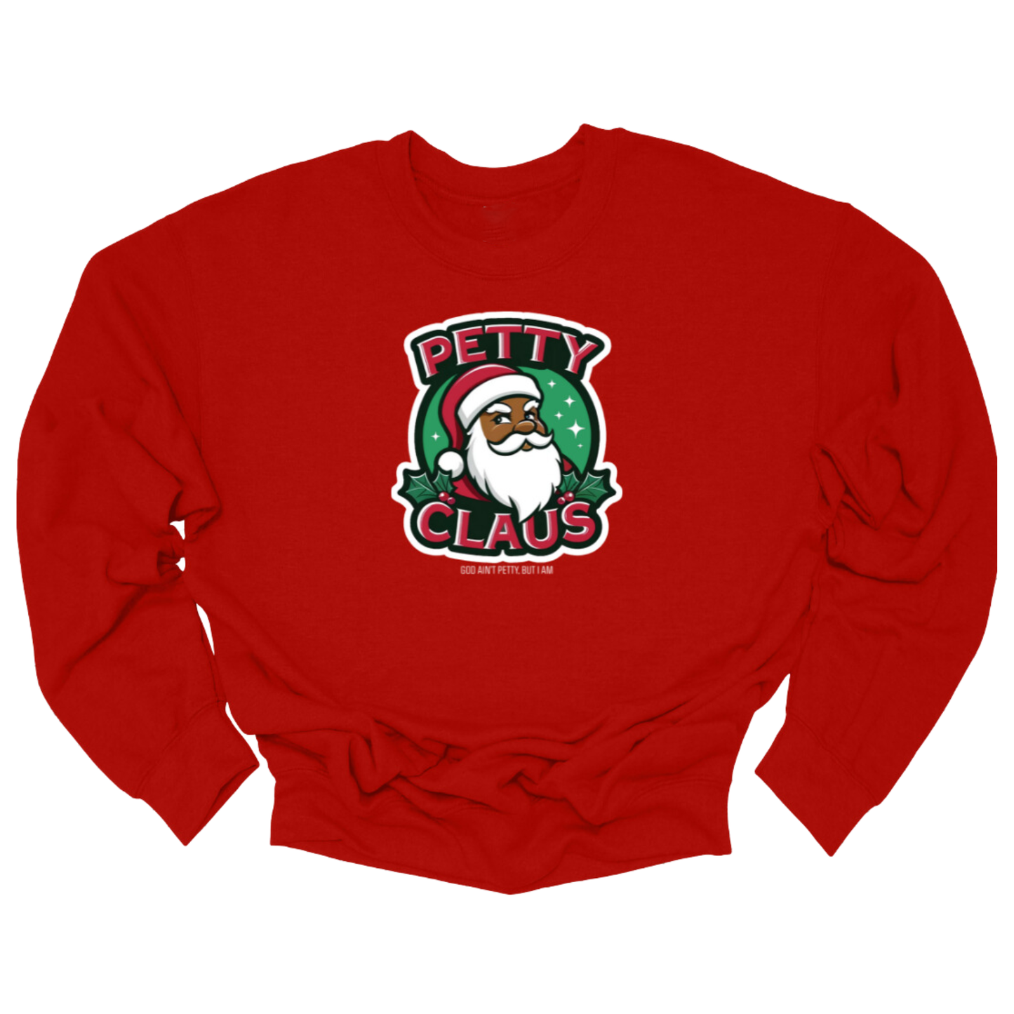 Petty Claus Image Unisex Sweatshirt