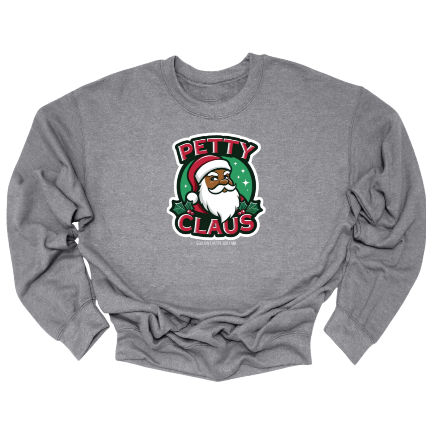 Petty Claus Image Unisex Sweatshirt