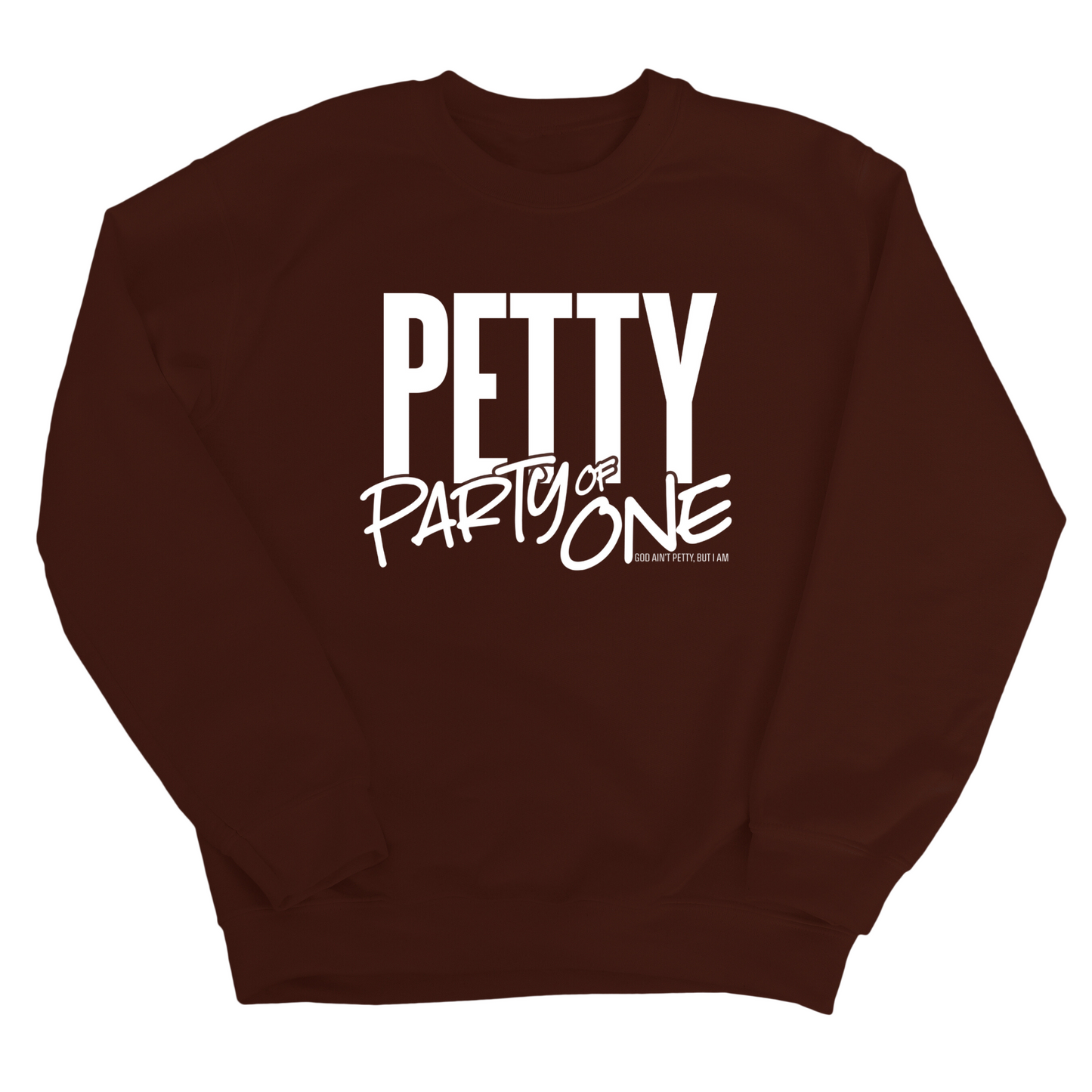 Petty: Party of One Unisex Sweatshirt