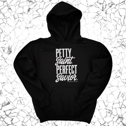 Petty Saint Perfect Savior Unisex Hoodie