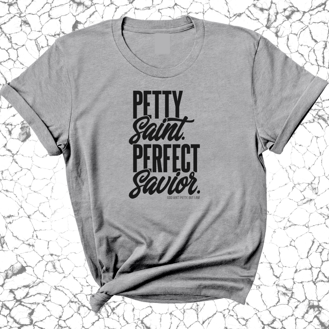 Petty Saint Perfect Savior Unisex Tee