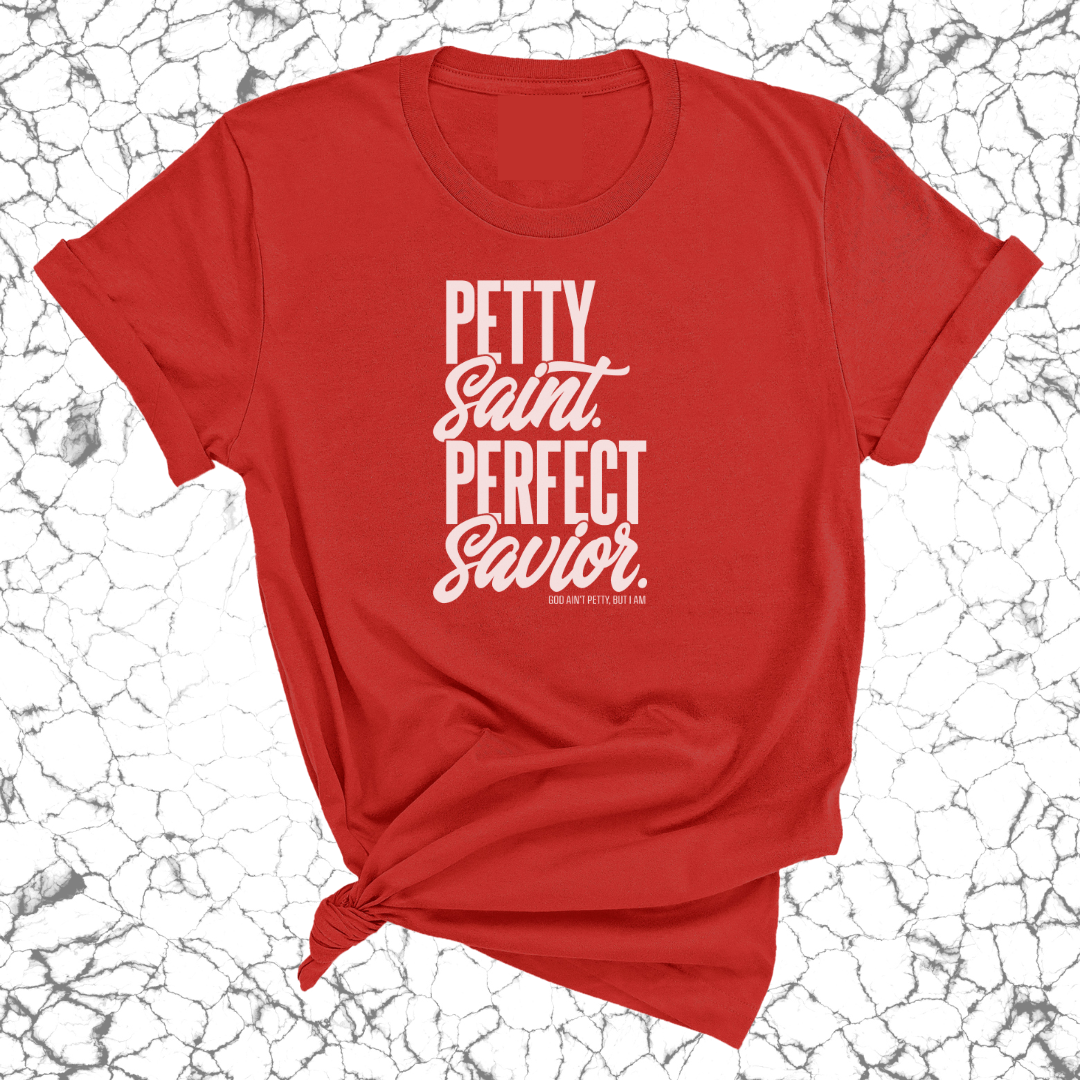 Petty Saint Perfect Savior Unisex Tee