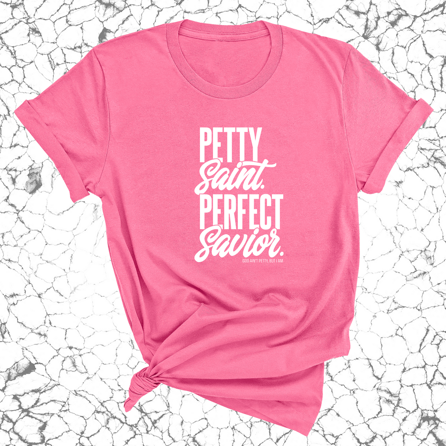 Petty Saint Perfect Savior Unisex Tee