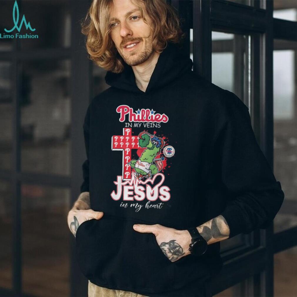 Philadelphia Phillies In My Veins Jesus In My Heart Baseball T Shirt