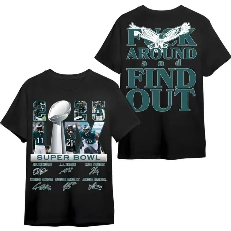 Philadenphia Football Champions Supp Bowl LIX 2025 T-shirt, Philly F Around Find out Shirt, Football shirt, Game day tee,...