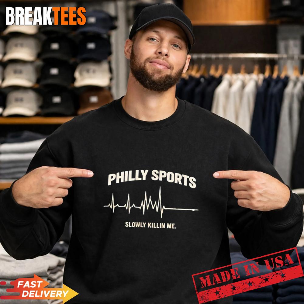 Philly Sports Eagles Phillies Sixers Flyers Slowly Killin Me T-Shirt