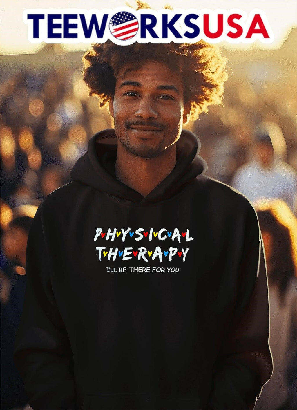 Physical Therapy I’ll Be There For You Shirt