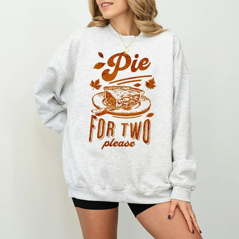 Pie for Two Please Sweatshirt, Thanksgiving Pregnancy Announcement Sweatshirt, Thanksgiving Baby Announcement, Fall...