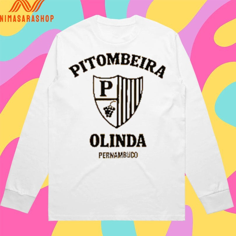 Pitombeira Olinda Pernambuco 2026 Shirts