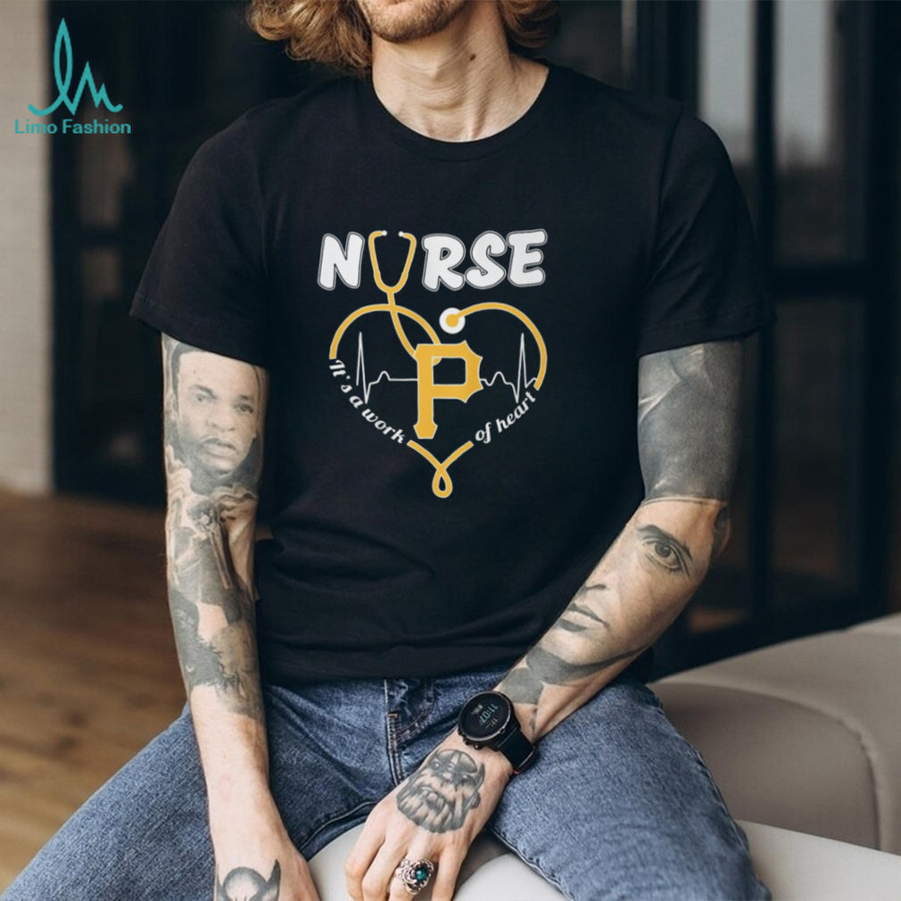 Pittsburgh Baseball Nurse T Shirt It’s A Work Of Heart Stethoscope Design