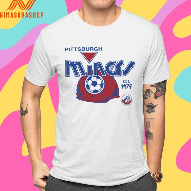Pittsburgh Miners Soccer Est 1975 Shirts