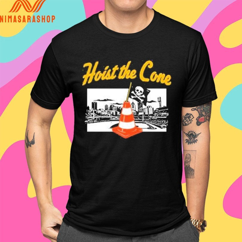 Pittsburgh Pirates Hoist The Cone Shirts