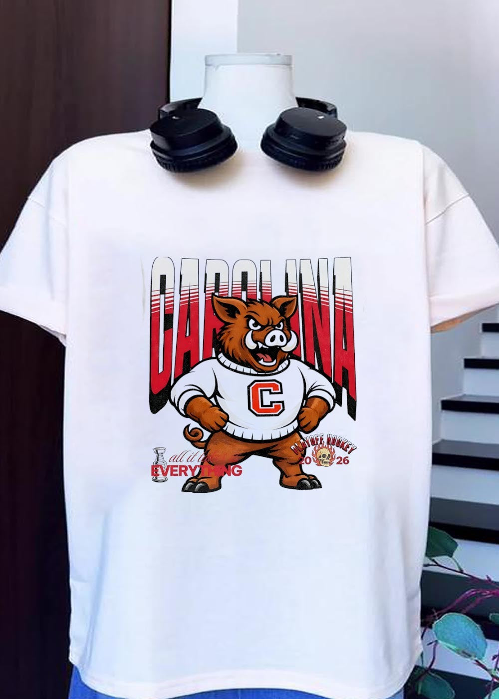 Playoff Hockey 2026 Carolina Boar Standing Mascot All It Takes Is Everything Shirt