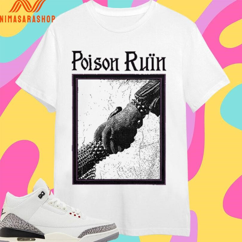 Poison Ruin Confrere Shirts