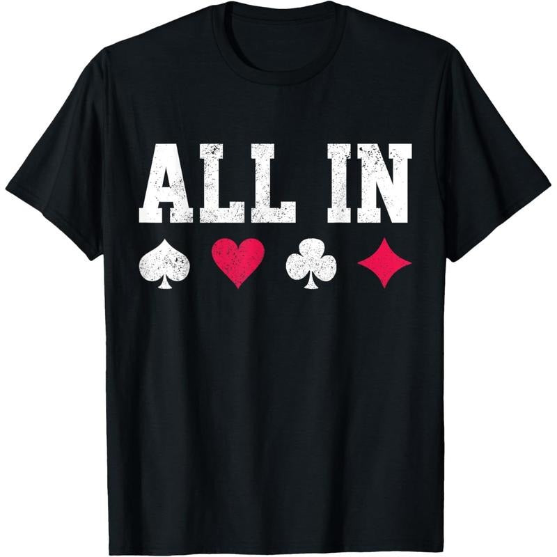 Poker All In Texas Hold'em Gambling Playing Cards Gift T-Shirt made in usa Hoodie, Sweatshirt | UrbanDripWear.com