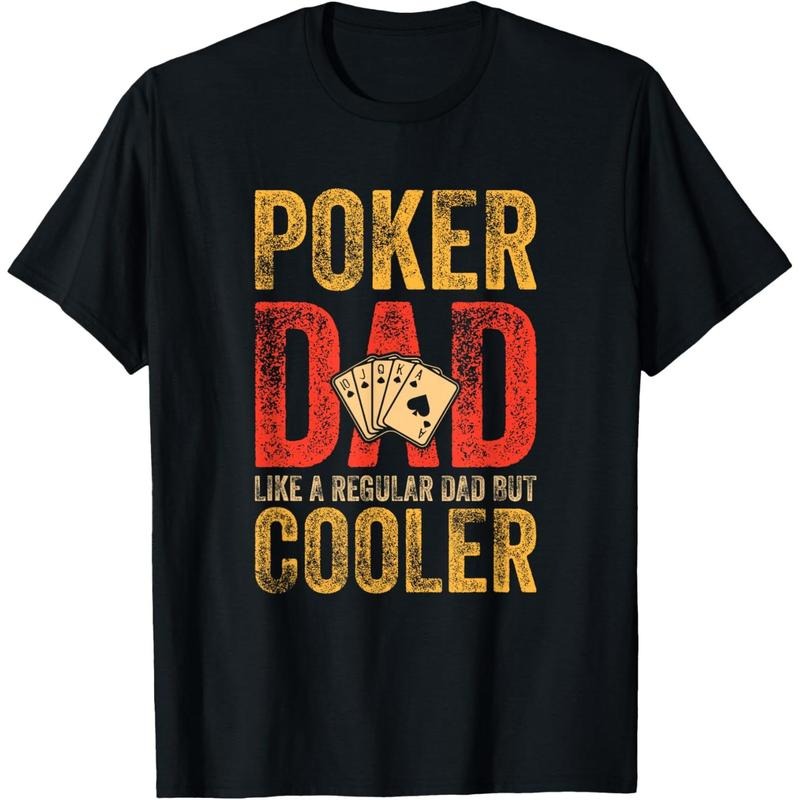 Poker Dad Funny Men Casino Play Card Gambler Poker T-Shirt made in usa Hoodie, Sweatshirt | UrbanDripWear.com