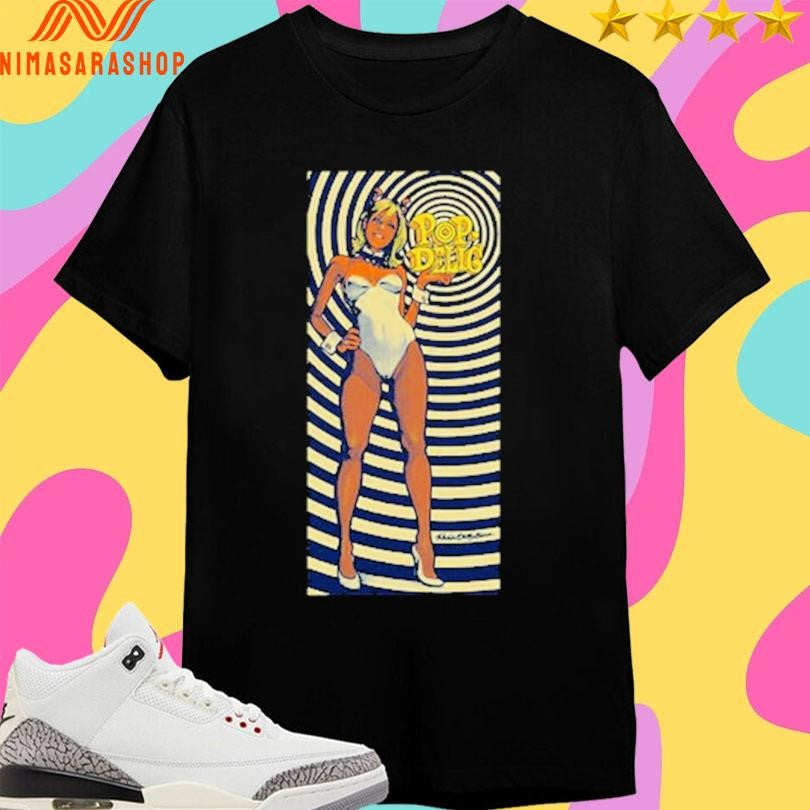 Pop-Delic Girl Shirts