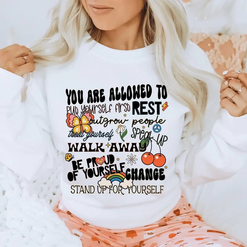 Positive Affirmation You Are Allowed To Rest Sweatshirt. Perfect for Mother's Day Gift or a Special Self Care Gift...