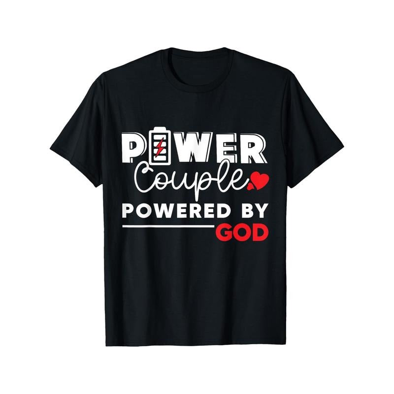 Powered by God" Funny Valentine's Day T-Shirt for Men