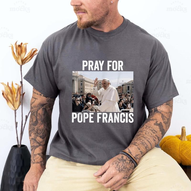 Pray For Francis Pope Francis Christian Catholic T-Shirt Pure Cotton Fabric Casual Streetstyle Crew Neck Short Sleeve...