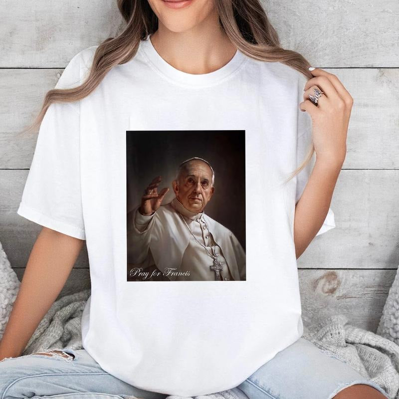 Pray for Francis Tee Pure Cotton Fabric Casual Streetstyle Crew Neck Short Sleeve T-Shirt Trendy Tops for Unisex Hoodie,...