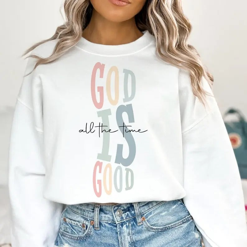 Premium  God Is Good All The Time , Shirt for Christian women, boho Christian sweatshirt Hoodie | UrbanDripWear.com