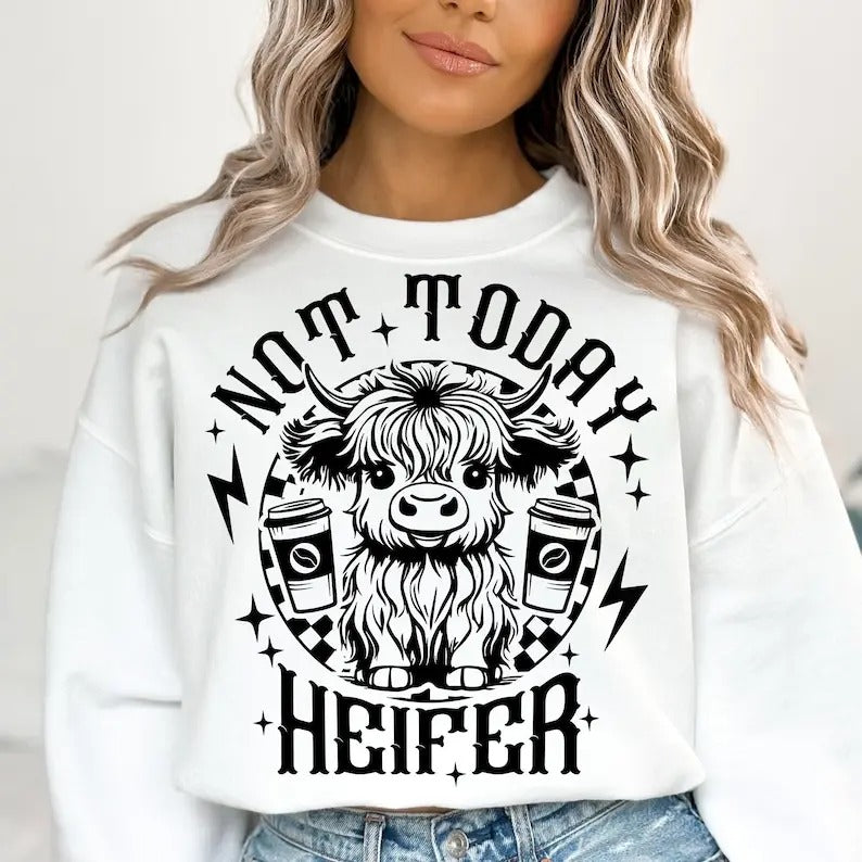 Premium  Not Today Heifer , Coffee Lover Highland Cow , Funny Western Cow sweatshirt T-Shirts, Hoodie | UrbanDripWear.com