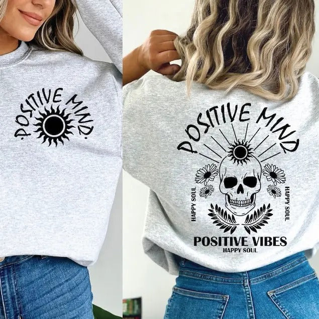 Premium  Positive Mind Skull,  Self love,Inspirational , Wildflower shirt Hoodie, Sweatshirt | UrbanDripWear.com