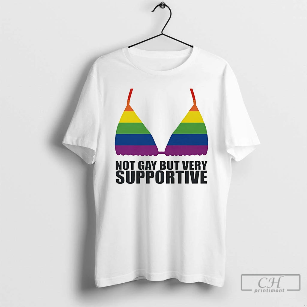 Premium Not Gay But Very Supportive Lgbtq Pride Month 2026