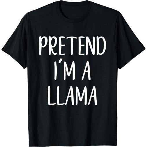 Pretend I'm A Llama Costume Halloween Simple Funny T-Shirt Made in USA Hoodie, Sweatshirt | UrbanDripWear.com
