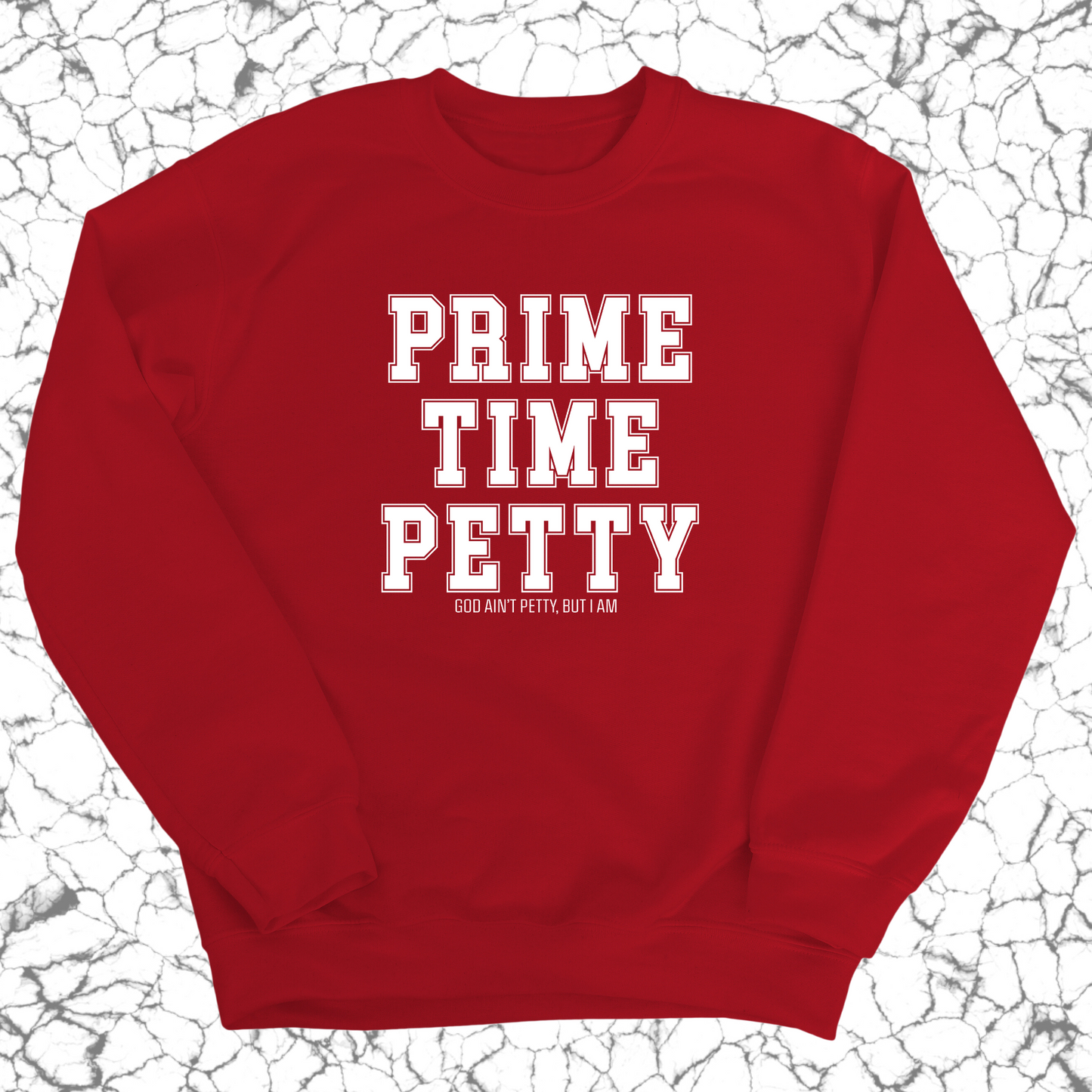 Prime Time Petty Varsity Unisex Sweatshirt