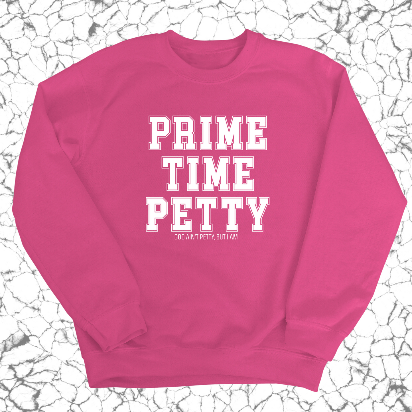 Prime Time Petty Varsity Unisex Sweatshirt