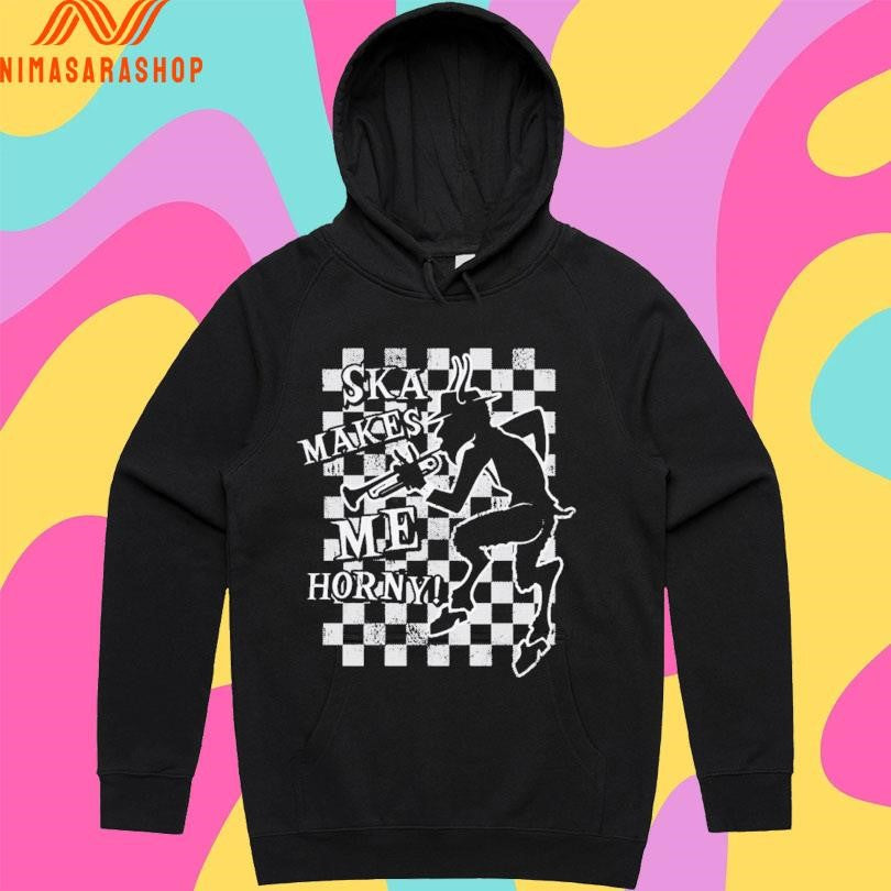Printify Ska Makes Me Horny Shirts