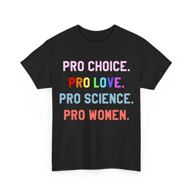 Pro Choice Pro Love
