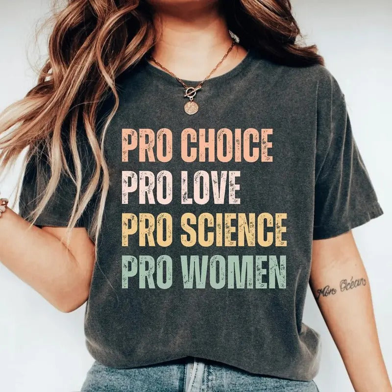 Pro-Choice Women's Rights T-Shirt Feminist Shirt Women's Rights Patriarchy Shirt LGBTQ Pride Shirt Hoodie, Sweatshirt