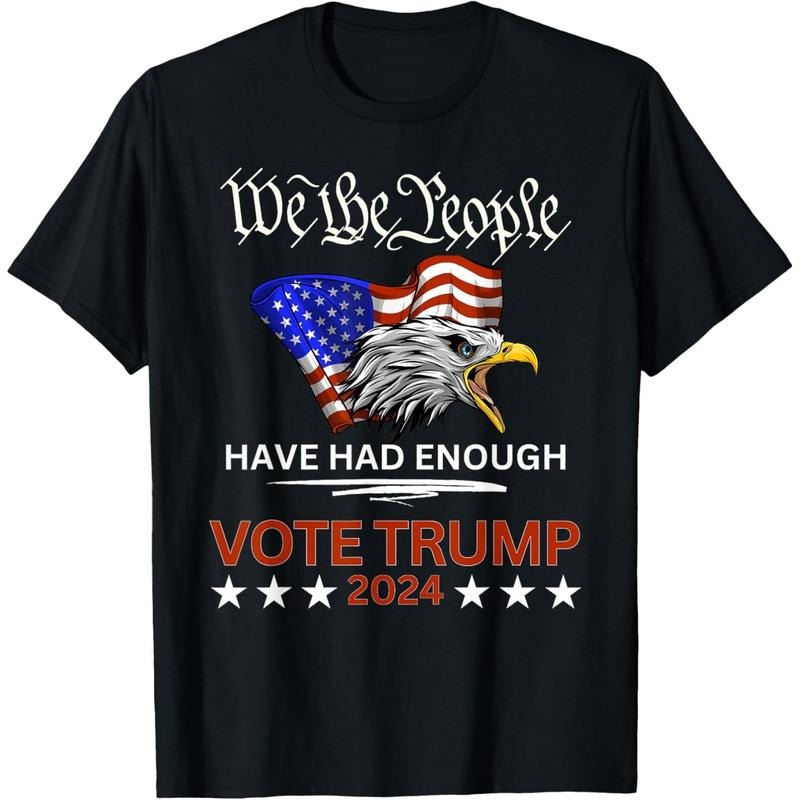 Pro Republican VOTE TRUMP 2024 We the People Have Had Enough T-Shirt 5.59 Hoodie, Sweatshirt | UrbanDripWear.com