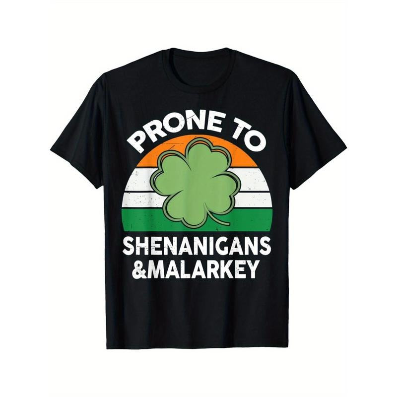 Prone To Shenanigans And Malarkey Funny St Patricks Day men T-Shirt made in usa Hoodie, Sweatshirt | UrbanDripWear.com