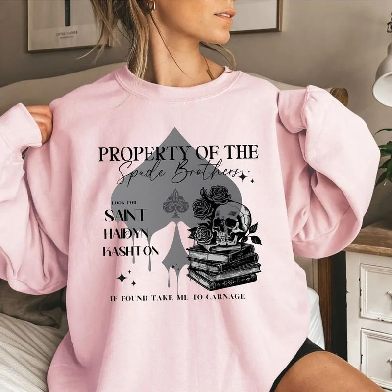 Property Of The Spade Brothers, Smut Shirt, Carnage, Dark Romance Merch Sweatshirt, Smut Reader, Bookish, Book Lover...