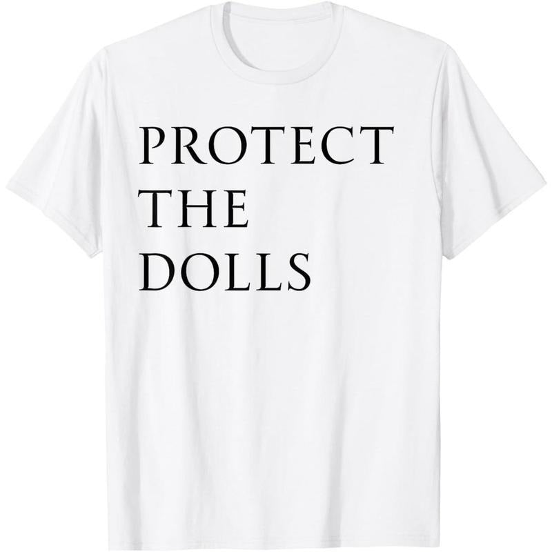 Protect The Dolls For Men Women Tee T-Shirt DTY style 02 Hoodie, Sweatshirt | UrbanDripWear.com