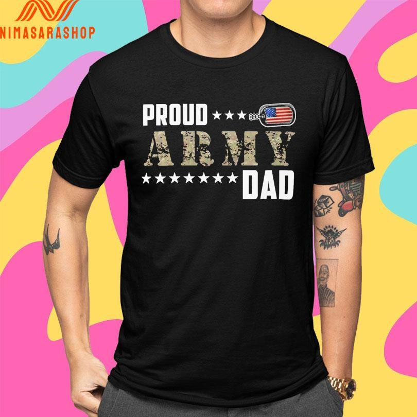 Proud Army Dad American Shirts