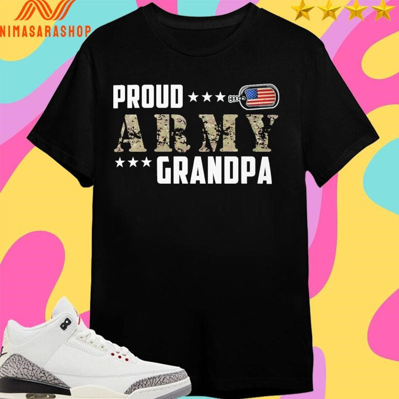 Proud Army Grandpa American Shirts